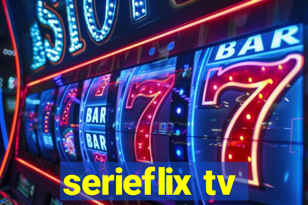 serieflix tv